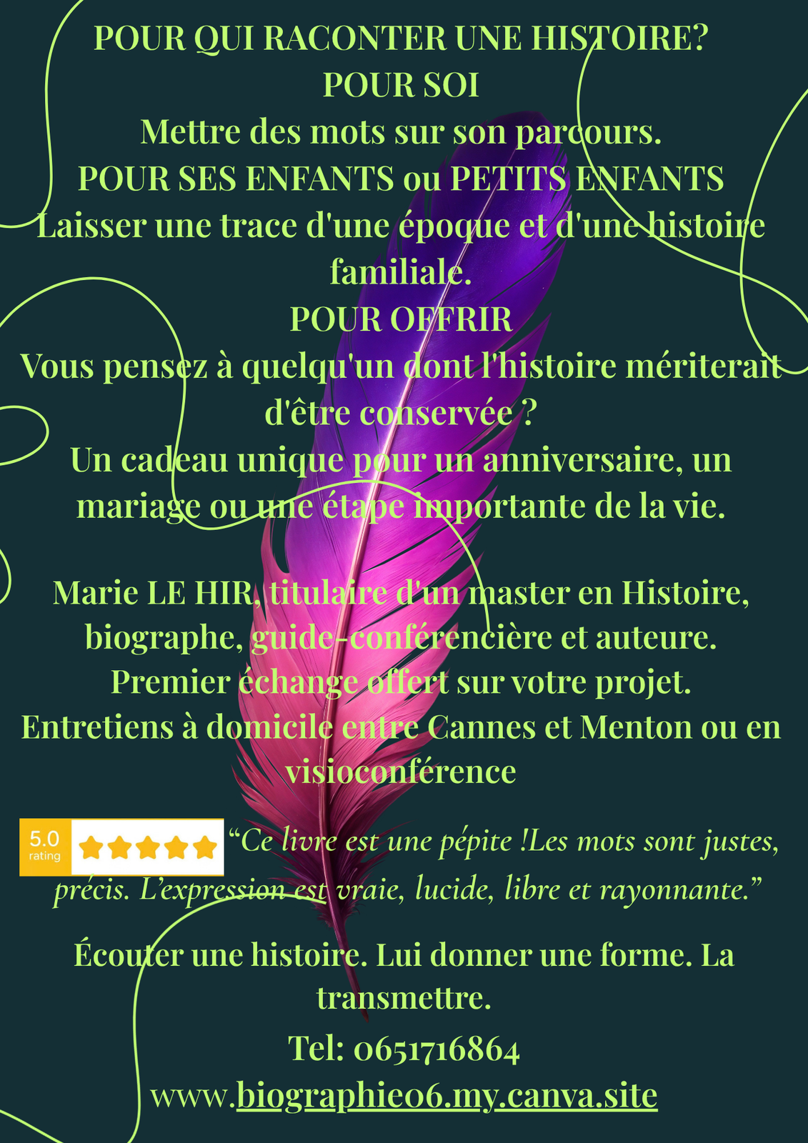 BIOGRAPHE AUTEURE Des vies à raconter...Des histoires à transmettre - photo 2